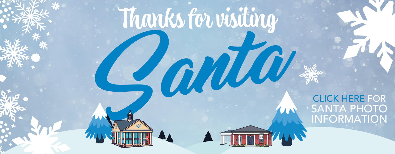 Thanks for visiting Santa